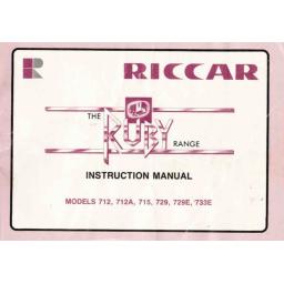 RICCAR Ruby Models 712, 712A, 715, 729, 729E & 733E Instruction Manual (Printed)