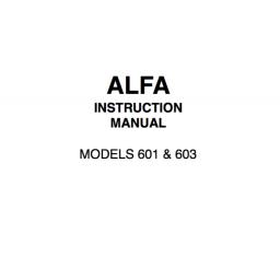 ALFA Models 601 & 603 Instruction Manual (Printed)