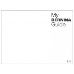 BERNINA 830 Instruction Manual (Printed)