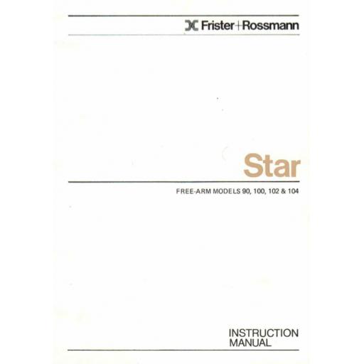 FRISTER + ROSSMANN Star 90, 100, 102 & 104 Instruction Manual (Printed)