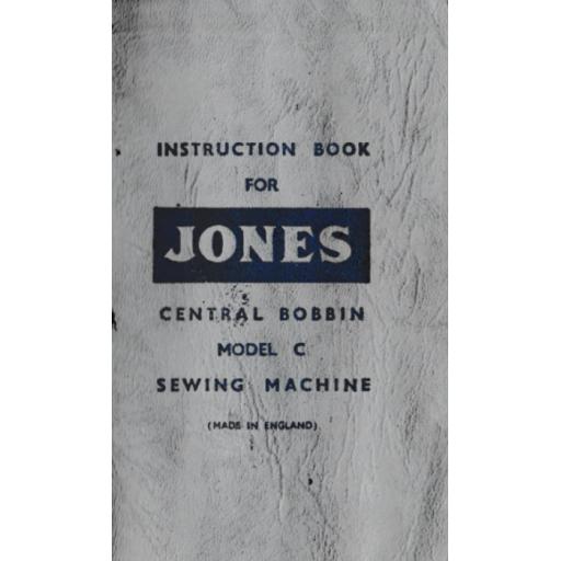 JONES Model C Sewing Machine  Instruction Manual (Download)