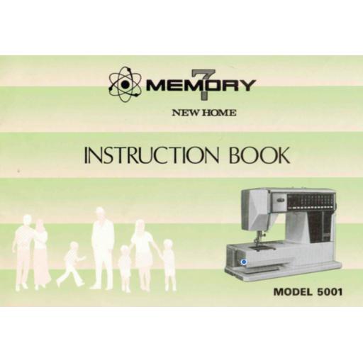 NEW HOME Memory 7 5001 Instruction Manual (Printed)
