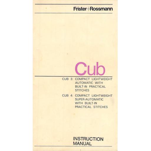 FRISTER + ROSSMANN  Cub 4 Instruction Manual (Download)
