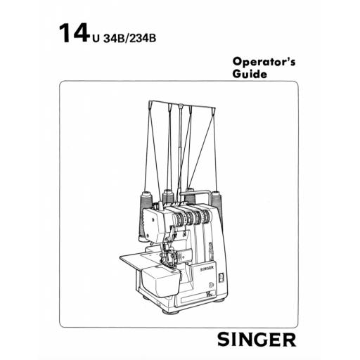 SINGER 14U34B & 234B Overlocker Instruction Manual (Download)
