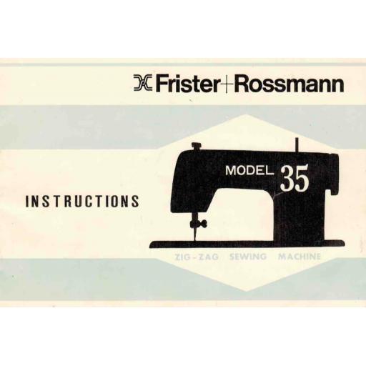 FRISTER + ROSSMANN Model 35 Instruction Manual (Printed)
