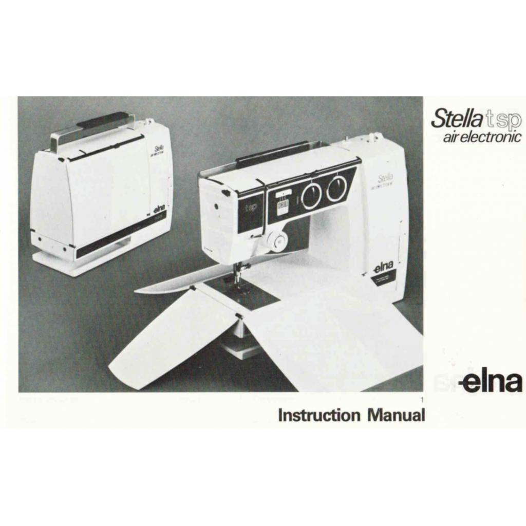 ELNA Stella TSPAir Electronic Instruction Manual (Download)